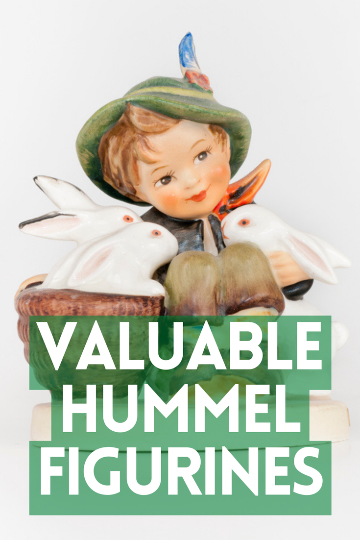 Most Valuable Hummel Figurines
