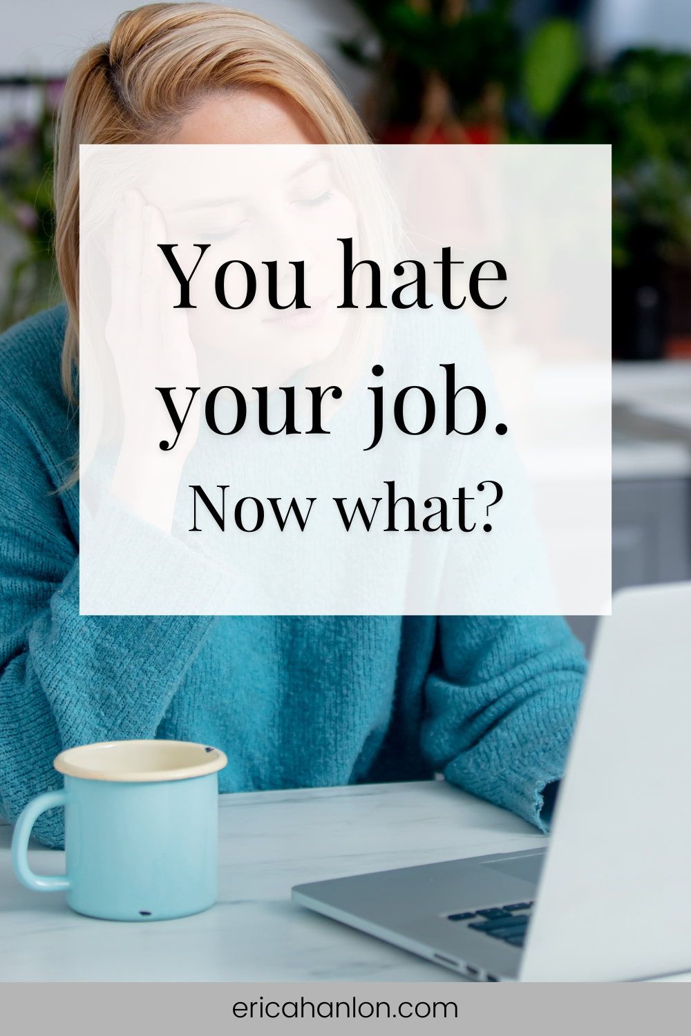 How to Know What to Do About Your Job