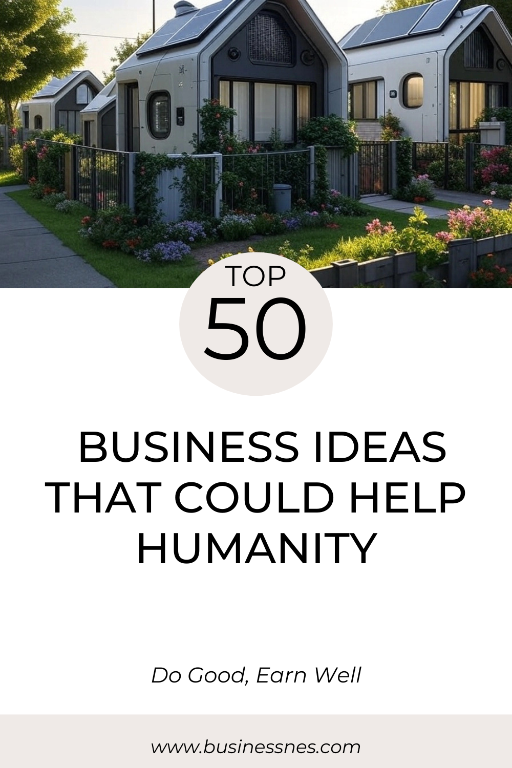 Top 50 Business Ideas That Could Help Humanity